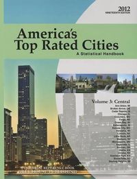 Cover image for America's Top Rated Cities, Volume 3: Central: A Statistical Handbook