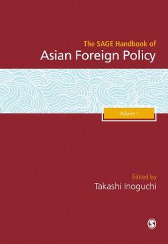 Cover image for The SAGE Handbook of Asian Foreign Policy