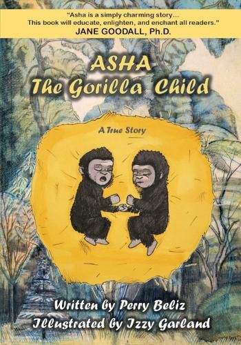 Cover image for Asha, the Gorilla Child