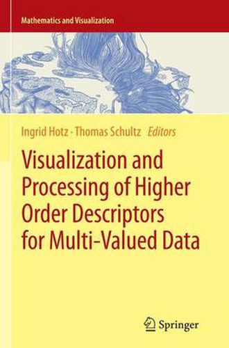 Cover image for Visualization and Processing of Higher Order Descriptors for Multi-Valued Data