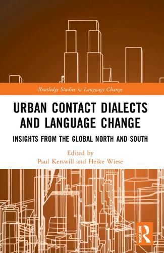 Urban Contact Dialects and Language Change