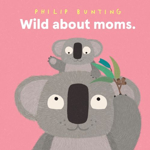 Cover image for Wild about Moms