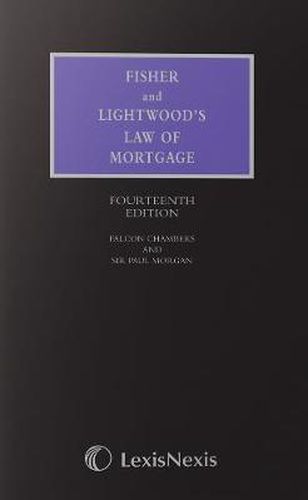 Cover image for Fisher and Lightwood's Law of Mortgage