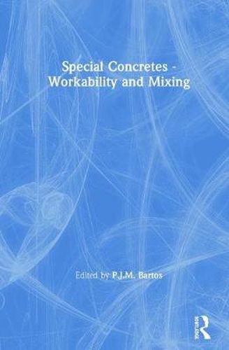Cover image for Special Concretes - Workability and Mixing