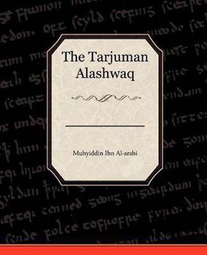 Cover image for The Tarjuman Alashwaq