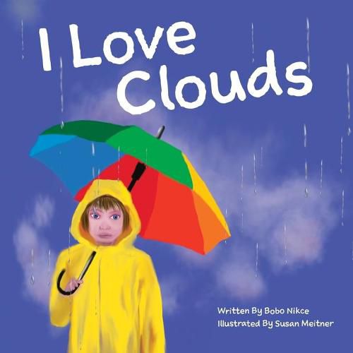 Cover image for I Love Clouds