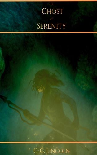 Cover image for The Ghost of Serenity