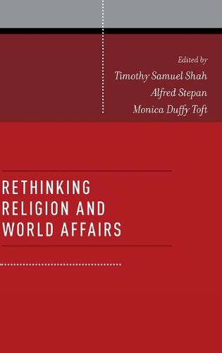 Cover image for Rethinking Religion and World Affairs