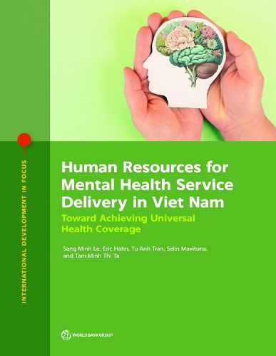 Cover image for Human Resources for Mental Health Service Delivery in Viet Nam