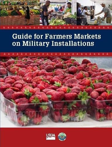 Cover image for Guide for Farmers Markets on Military Installations