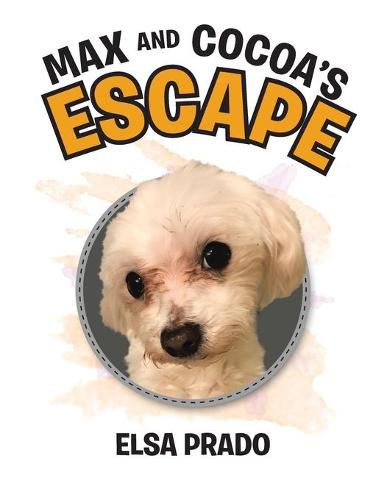 Cover image for Max and Cocoa's Escape