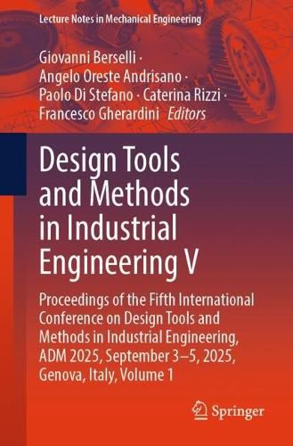 Cover image for Design Tools and Methods in Industrial Engineering V