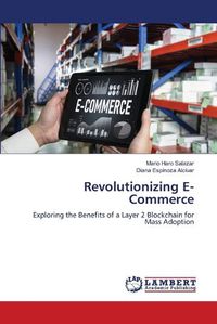 Cover image for Revolutionizing E-Commerce