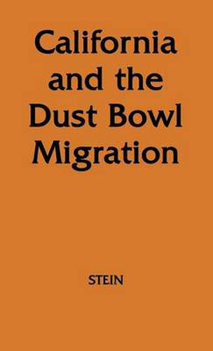 Cover image for California and the Dust Bowl Migration