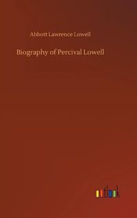 Cover image for Biography of Percival Lowell