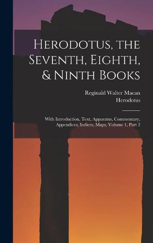 Cover image for Herodotus, the Seventh, Eighth, & Ninth Books