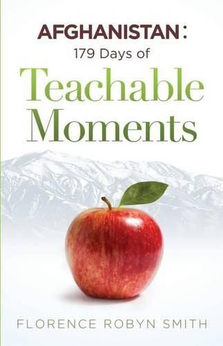 Afghanistan: 179 Days of Teachable Moments