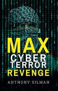 Cover image for Max Cyber Terror Revenge