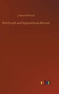 Cover image for Witchcraft and Superstitious Record