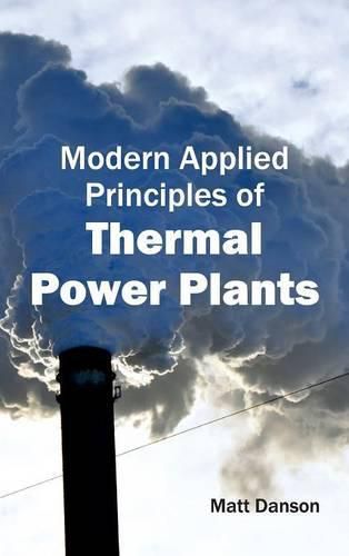 Cover image for Modern Applied Principles of Thermal Power Plants