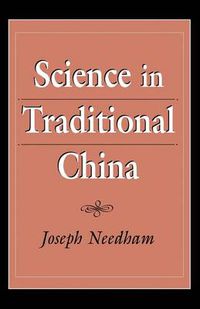 Cover image for Science in Traditional China