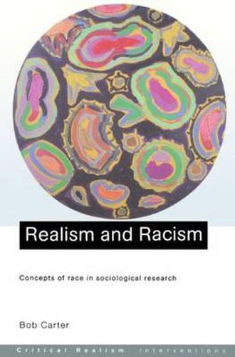 Cover image for Realism and Racism: Concepts of Race in Sociological Research