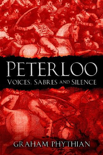 Cover image for Peterloo: Voices, Sabres and Silence