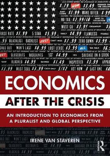 Cover image for Economics After the Crisis: An Introduction to Economics from a Pluralist and Global Perspective