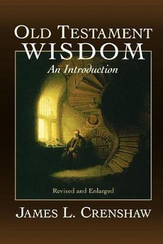 Cover image for Old Testament Wisdom: An Introduction