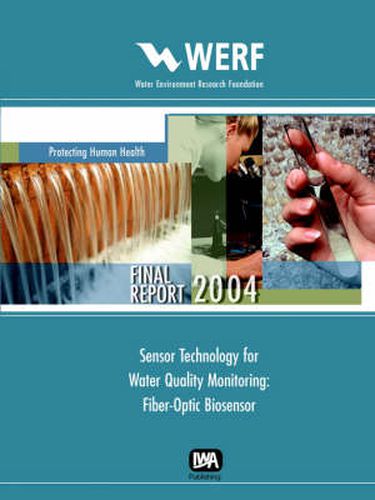 Cover image for Sensor Technology for Water Quality Monitoring: Fiber Optic Sensor