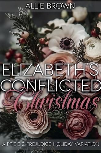 Cover image for Elizabeth's Conflicted Christmas