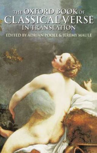 Cover image for The Oxford Book of Classical Verse in Translation