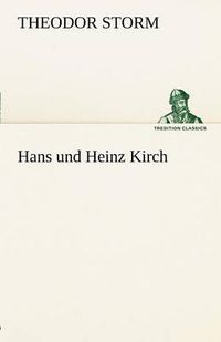 Cover image for Hans Und Heinz Kirch