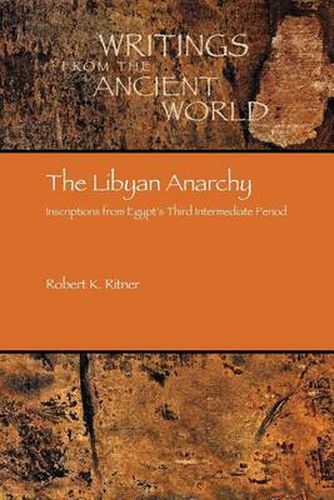 Cover image for The Libyan Anarchy: Inscriptions from Egypt's Third Intermediate Period