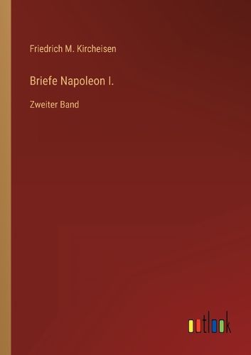 Cover image for Briefe Napoleon I.