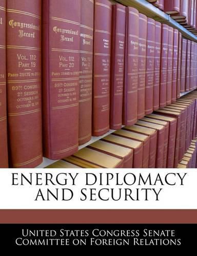 Cover image for Energy Diplomacy and Security