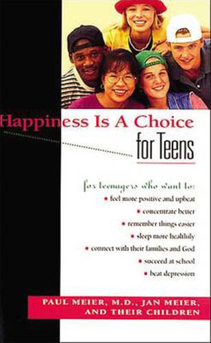 Cover image for Happiness Is A Choice For Teens