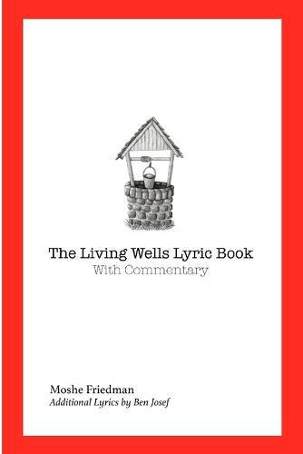 Cover image for The Living Wells Lyric Book