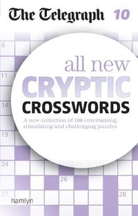 Cover image for The Telegraph: All New Cryptic Crosswords 10