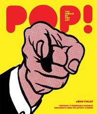 Cover image for POP! The World of Pop Art