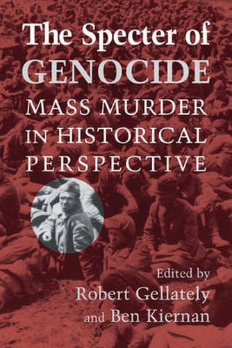 Cover image for The Specter of Genocide: Mass Murder in Historical Perspective