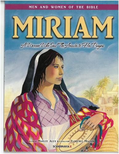 Cover image for Miriam - Men & Women of the Bible Revised