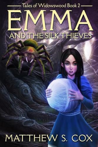 Emma and the Silk Thieves