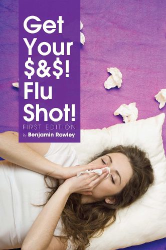 Cover image for Get Your $ & $ ! Flu Shot!