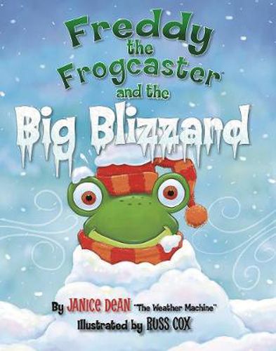 Cover image for Freddy the Frogcaster and the Big Blizzard