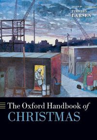 Cover image for The Oxford Handbook of Christmas