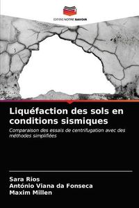 Cover image for Liquefaction des sols en conditions sismiques
