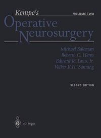 Cover image for Kempe's Operative Neurosurgery: Volume Two Posterior Fossa, Spinal and Peripheral Nerve