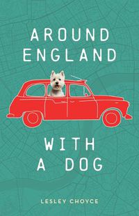 Cover image for Around England with a Dog