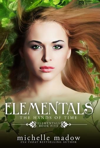 Cover image for Elementals 5: The Hands of Time